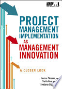 Project management implementation as management innovation : a closer look /