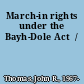 March-in rights under the Bayh-Dole Act  /