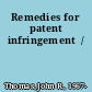 Remedies for patent infringement  /