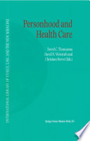 Personhood and Health Care /