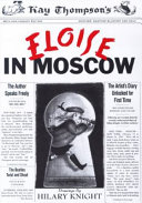 Kay Thompson's Eloise in Moscow /