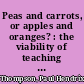 Peas and carrots, or apples and oranges? : the viability of teaching vocal jazz and madrigals together /