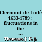 Clermont-de-Lodève, 1633-1789 : fluctuations in the prosperity of a Languedocian cloth-making town /