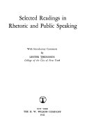 Selected readings in rhetoric and public speaking /