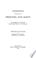 Handbook of the law of principal and agent /