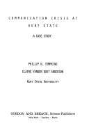 Communication crisis at Kent State; a case study /