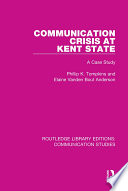 Communication crisis at Kent State : a case study /