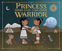 The princess and the warrior : a tale of two volcanoes /