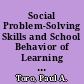 Social Problem-Solving Skills and School Behavior of Learning Disabled Children