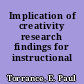 Implication of creativity research findings for instructional media