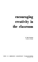 Encouraging creativity in the classroom /