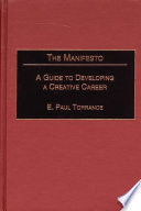 The manifesto : a guide to developing a creative career /