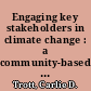 Engaging key stakeholders in climate change : a community-based project for youth-led participatory climate action /