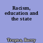 Racism, education and the state