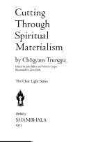 Cutting through spiritual materialism /