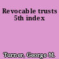 Revocable trusts 5th index