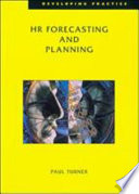 HR forecasting and planning /