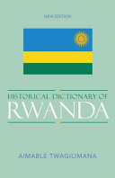 Historical dictionary of Rwanda /