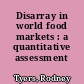 Disarray in world food markets : a quantitative assessment /