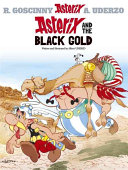 Asterix and the black gold /