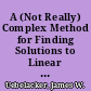 A (Not Really) Complex Method for Finding Solutions to Linear Differential Equations. Modules and Monographs in Undergraduate Mathematics and Its Applications Project. UMAP Unit 497
