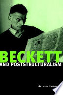 Beckett and poststructuralism /