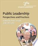Public Leadership: Perspectives and practices /