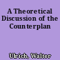 A Theoretical Discussion of the Counterplan