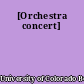 [Orchestra concert]
