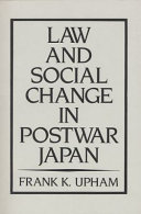 Law and social change in postwar Japan /