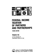 Federal income taxation of partners and partnerships /