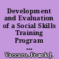 Development and Evaluation of a Social Skills Training Program for Physically Aggressive Institutionalized Elderly