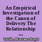 An Empirical Investigation of the Canon of Delivery The Relationship of Mode of Delivery to Effectiveness in Public Communication /