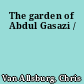 The garden of Abdul Gasazi /