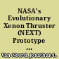 NASA's Evolutionary Xenon Thruster (NEXT) Prototype Model 1R (PM1R) ion thruster and propellant management system wear test results