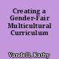 Creating a Gender-Fair Multicultural Curriculum