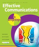 Effective communications in easy steps /