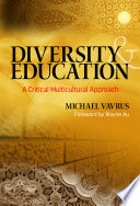 Diversity & education : a critical multicultural approach /