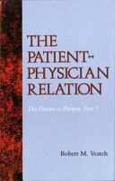 The patient-physician relation : the patient as partner, part 2 /