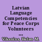Latvian Language Competencies for Peace Corps Volunteers in the Republic of Latvia