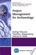 Project Management for Archaeology.