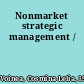 Nonmarket strategic management /