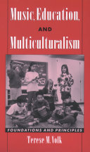 Music, education, and multiculturalism : foundations and principles /