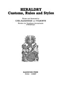 Heraldry : customs, rules and styles /