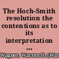 The Hoch-Smith resolution the contentions as to its interpretation and application /