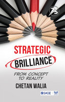 Strategic Brilliance : From Concept to Reality.