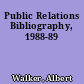 Public Relations Bibliography, 1988-89