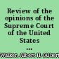 Review of the opinions of the Supreme Court of the United States in the Standard Oil and Tobacco cases