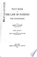 Text-book of the law of patents for inventions /