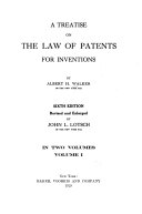 A treatise on the law of patents for inventions /
